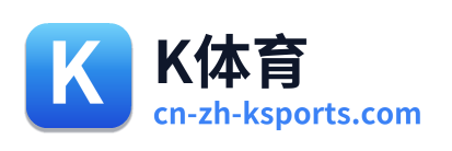 K体育 Logo